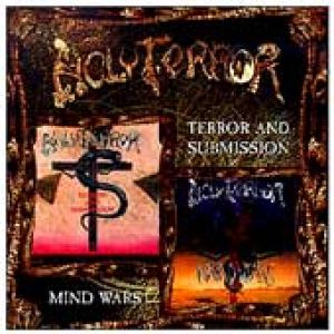 Holy Terror - Terror and Submission / Mind Wars