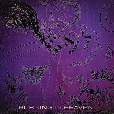 Old Spirit - Burning in Heaven