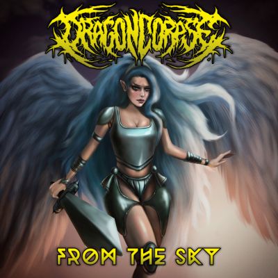 Dragoncorpse - From the Sky