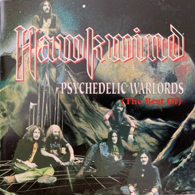 Hawkwind - Psychedelic Warlords (The Best Of)