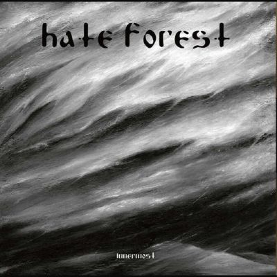 Hate Forest - Innermost