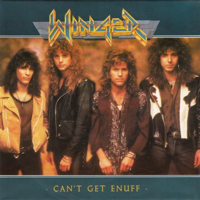 Winger - Can't Get Enuff