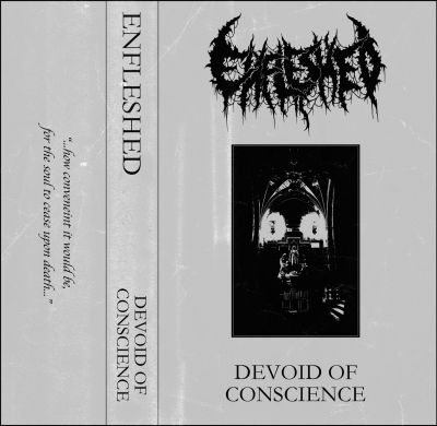 Enfleshed - Devoid of Conscience (Demo I)