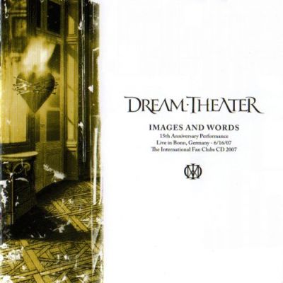 Dream Theater - Images and Words 15th Anniversary Performance