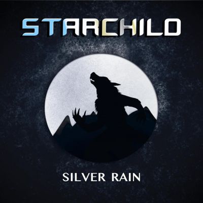 Starchild - Silverr Rain