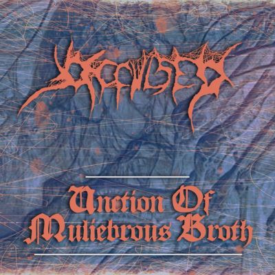 Occulsed - Unction of Muliebrous Broth