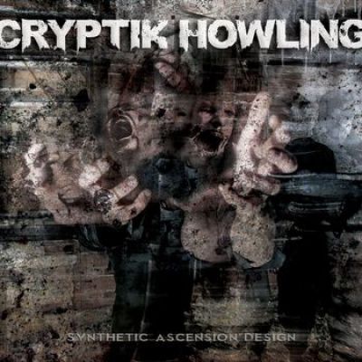 Cryptik Howling - Synthetic Ascension Design
