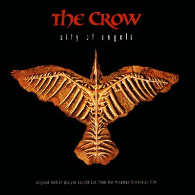 Various Artists - The Crow: City of Angels - Original Motion Picture Soundtrack