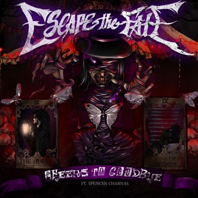 Escape the Fate - Cheers to Goodbye (feat. Spencer Charnas)