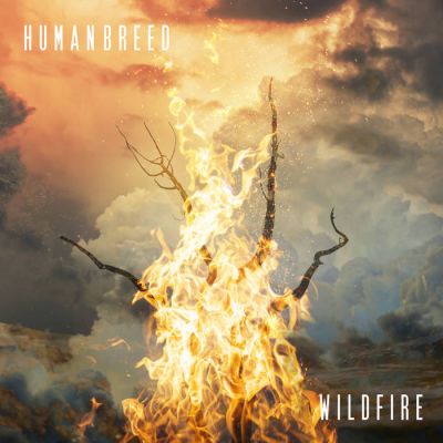 Human Breed - Wildfire