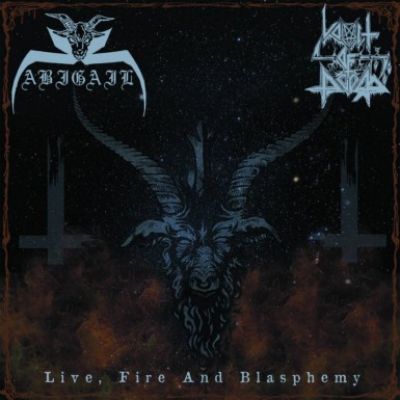 Vomit of Doom / Abigail - Live, Fire and Blasphemy
