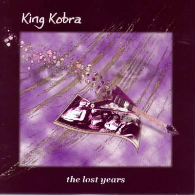King Kobra - The Lost Years