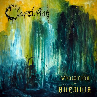 Claret Ash - Worldtorn - Anemoia