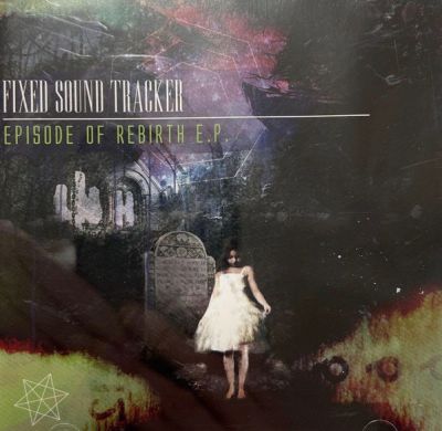 Fixed Sound Tracker - Episode of Rebirth