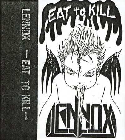Lennox - Eat to Kill