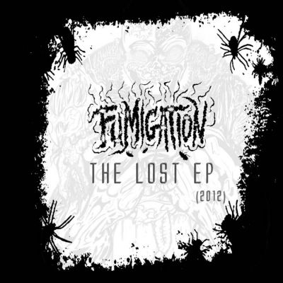 Fumigation - The Lost EP (2012)