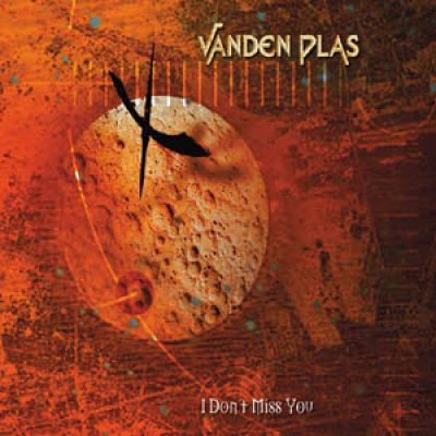 Vanden Plas - I Don't Miss You