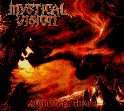 Mystical Vision - Alchemy of Chaos