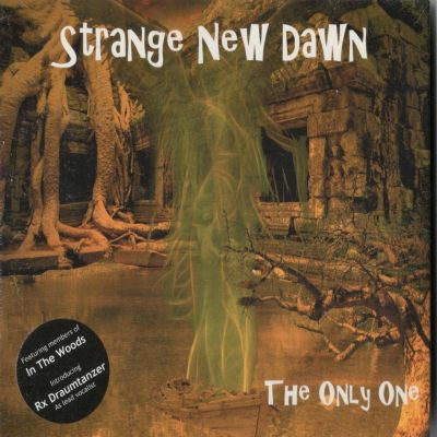 Strange New Dawn - The Only One
