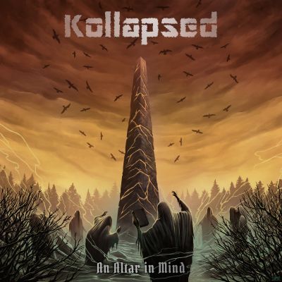 Kollapsed - An Altar in Mind