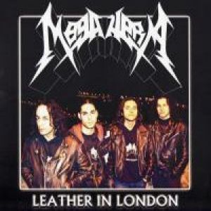 Megahera - Leather in London