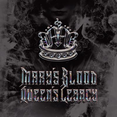 Mary's Blood - Queen's Legacy