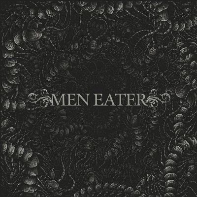 Men Eater - Men Eater