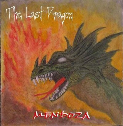 Mendoza - The Last Dragon