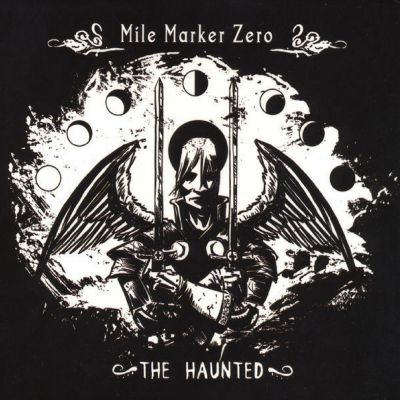 Mile Marker Zero - The Haunted