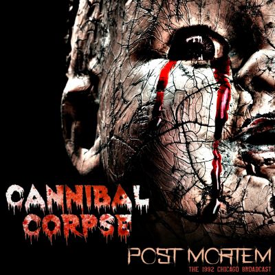 Cannibal Corpse - Post Mortem (Live 1992)