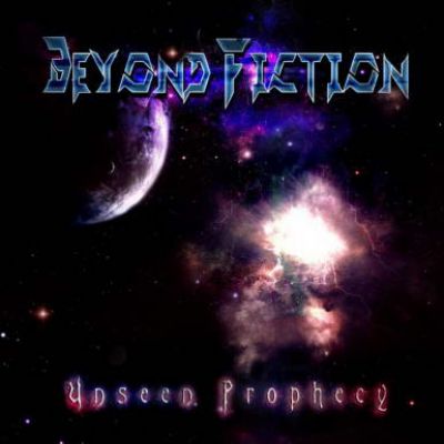 Beyond Fiction - Unseen Prophecy