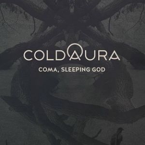 Coldaura - Coma, Sleeping God