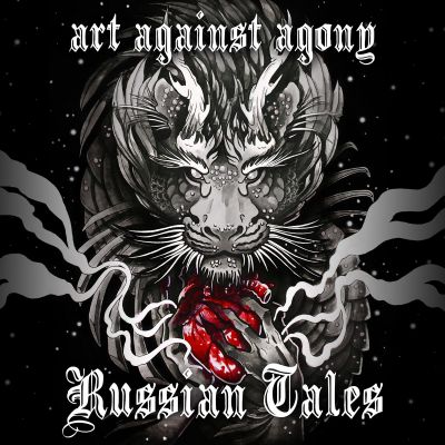 Art Against Agony - Russian Tales