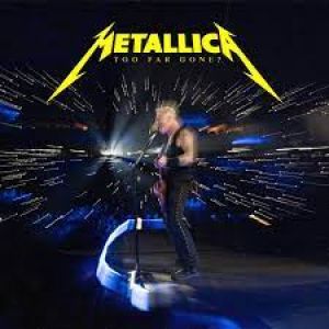 Metallica - Too Far Gone? (Live at Metlife Stadion August 6th, 2023)