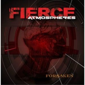Fierce Atmospheres - Forsaken