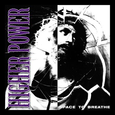 Higher Power - Space to Breathe