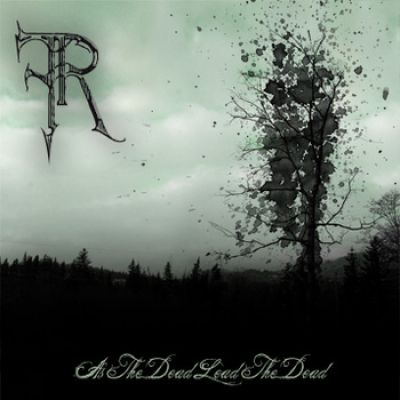 First Reign - As the Dead Lead the Dead