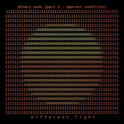 Different Light - Binary Suns (Part 1 - Operant Condition)
