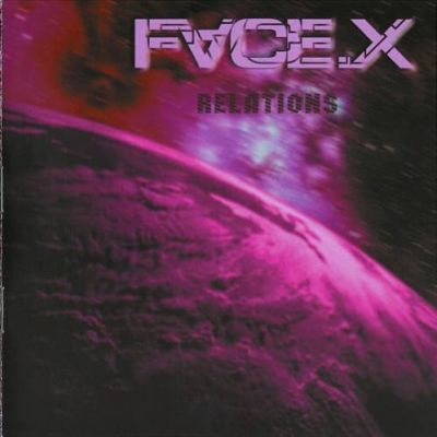 Face.X - Relations