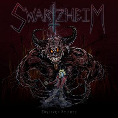 Swartzheim - Enslaved by Hate