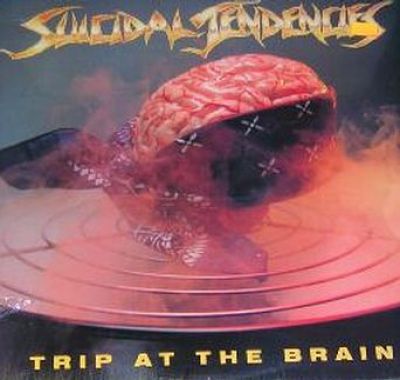 Suicidal Tendencies - Trip at the Brain