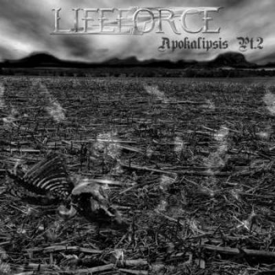Lifeforce - Apokalipsis Pt.2