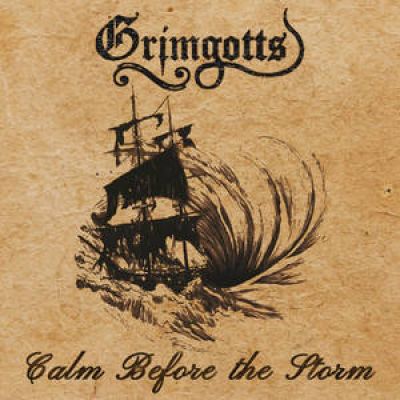Grimgotts - Calm Before the Storm