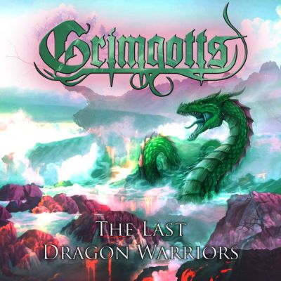 Grimgotts - The Last Dragon Warriors