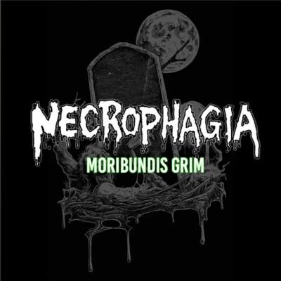 Necrophagia - Moribundis Grim