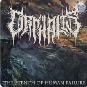 Orphalis - The Stench of Human Failure