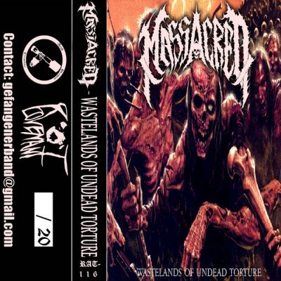 Massacred - Wastelands of Undead Torture