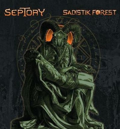 Septory / Sadistik Forest - Septory / Sadistik Forest