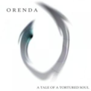 Orenda - A Tale of a Tortured Soul