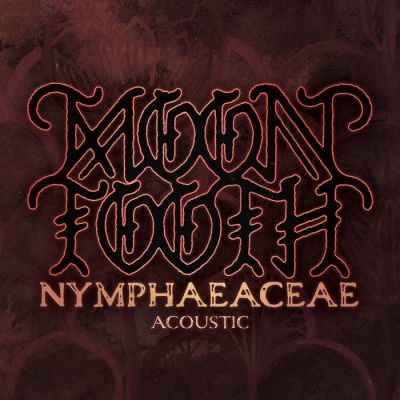 Moon Tooth - Nymphaeaceae (Acoustic)